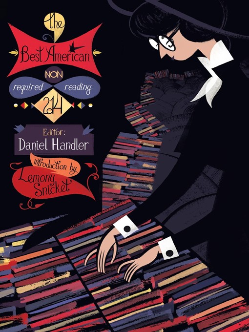 Title details for The Best American Nonrequired Reading 2014 by Daniel Handler - Available